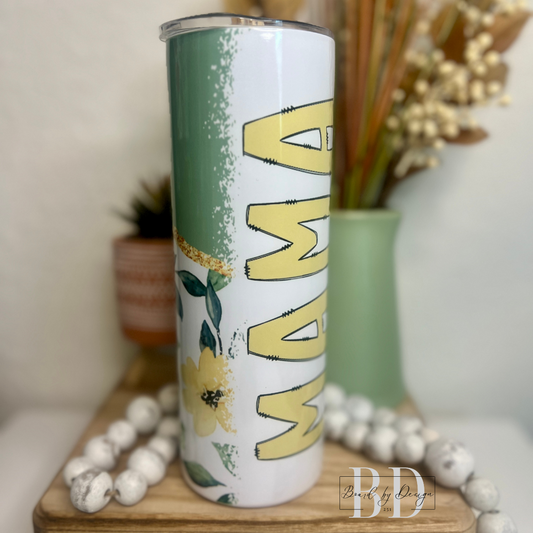 Green Floral Mama 20oz- RTS