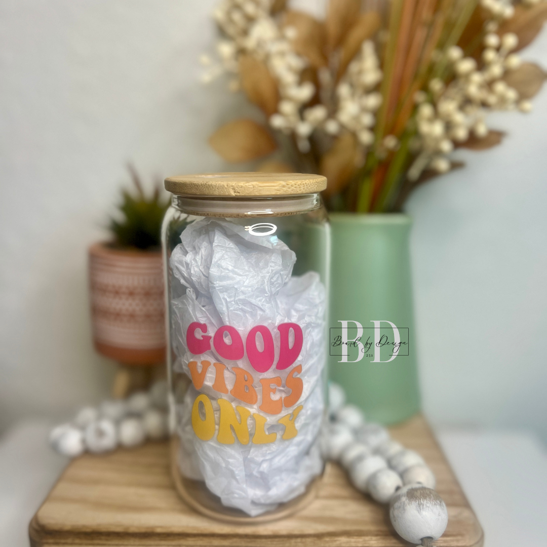 Good Vibes Only Glass Cup- RTS