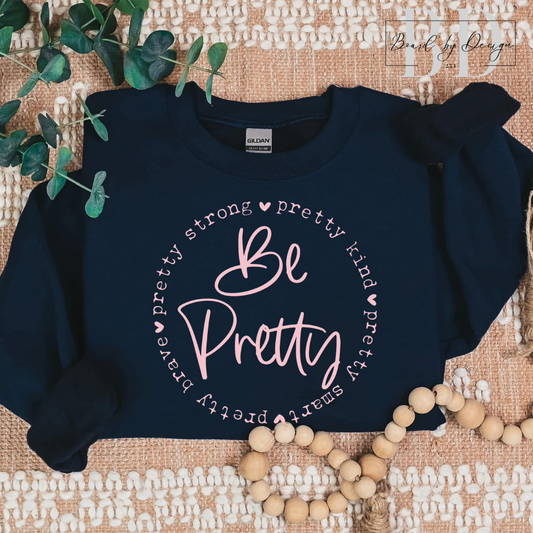 Be Pretty