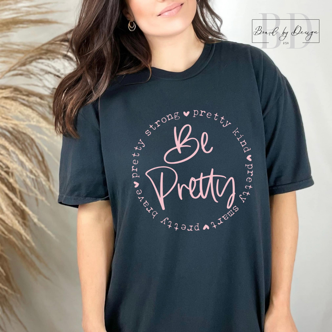 Be Pretty